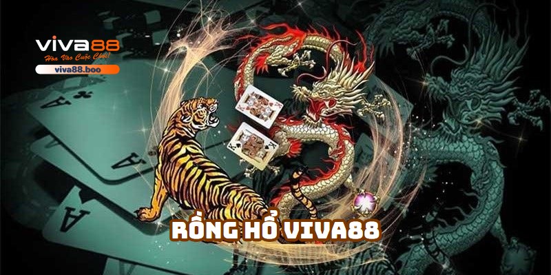 Tìm hiểu về game bài Rồng Hổ Viva88